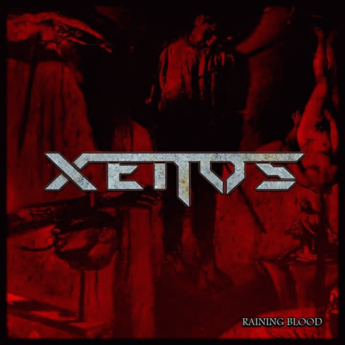 Xenos (ITA) : Raining Blood